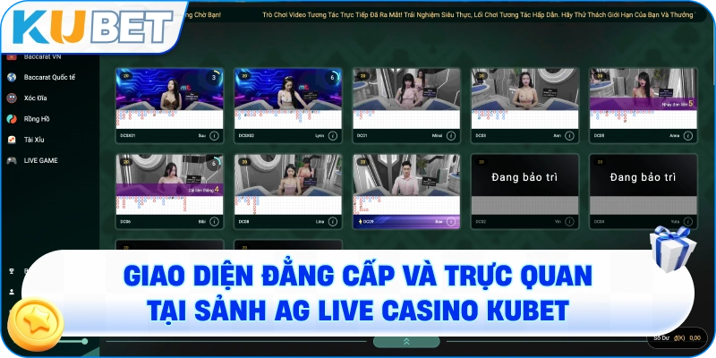 Giao diện đẳng cấp và trực quan tại sảnh AG Live Casino KUBET.