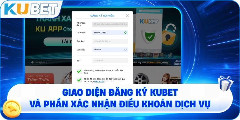 giao diện đăng ký KUBET và phần xác nhận điều khoản dịch vụ