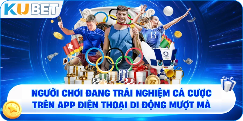 người chơi đang trải nghiệm cá cược trên app điện thoại di động mượt mà