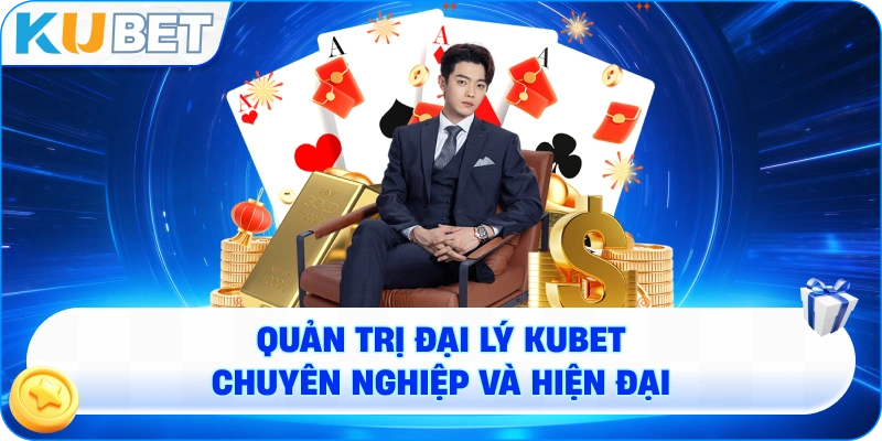 Giao diện trang quản trị đại lý KUBET chuyên nghiệp và hiện đại